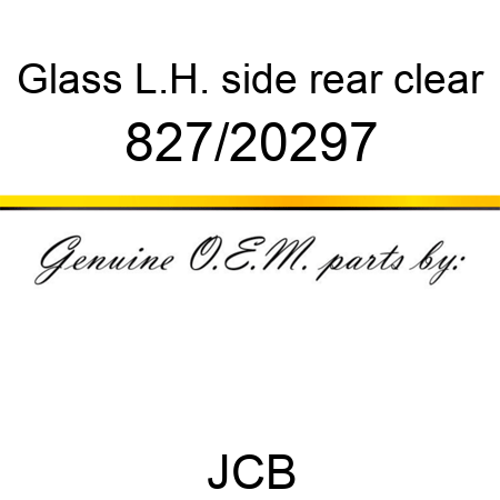 Glass, L.H. side rear, clear 827/20297