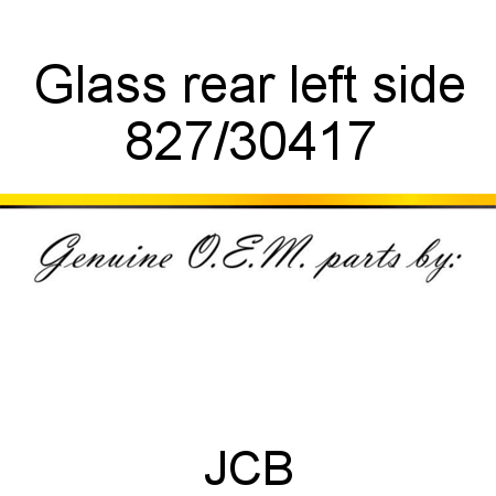 Glass, rear, left side 827/30417