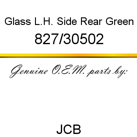 Glass, L.H. Side Rear, Green 827/30502