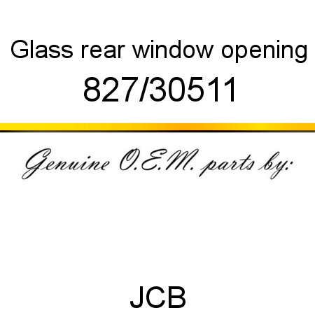 Glass, rear window, opening 827/30511