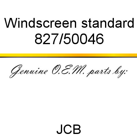 Windscreen, standard 827/50046
