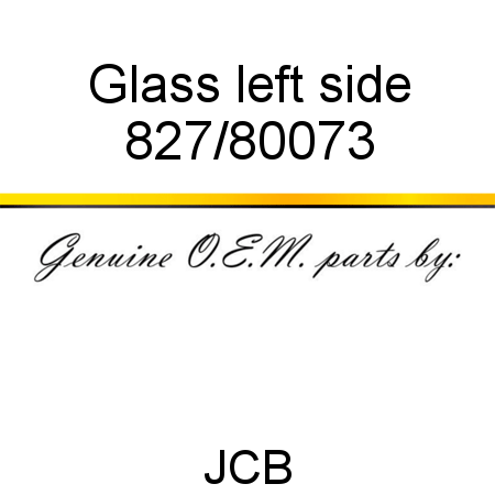 Glass, left side 827/80073