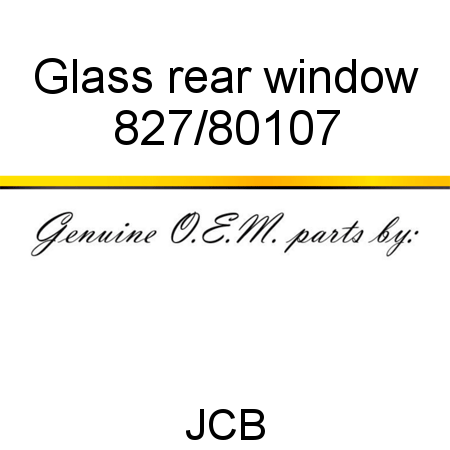 Glass, rear window 827/80107