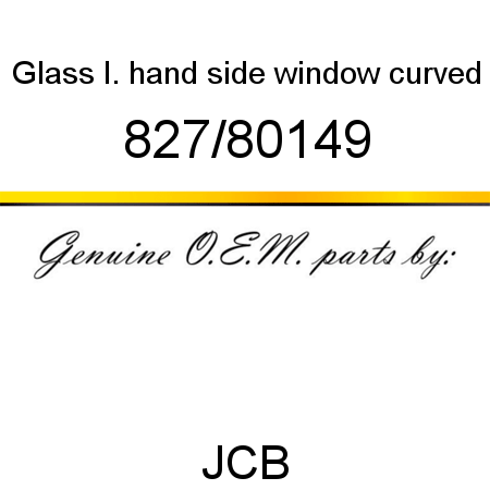 Glass, l. hand side window, curved 827/80149
