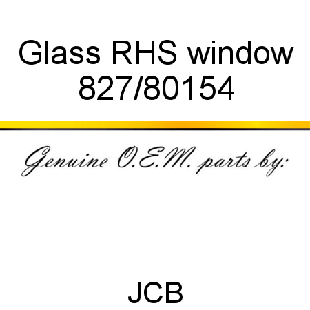 Glass, RHS window 827/80154