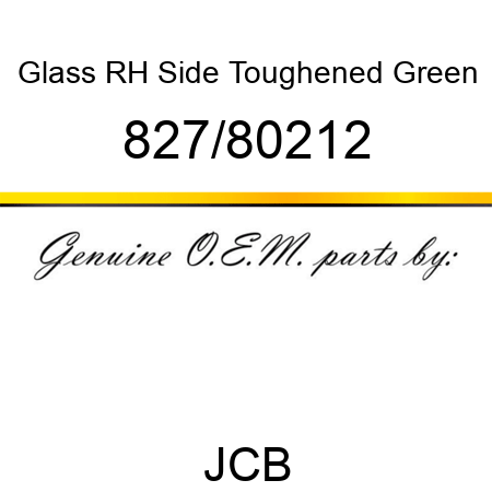 Glass, RH Side Toughened, Green 827/80212
