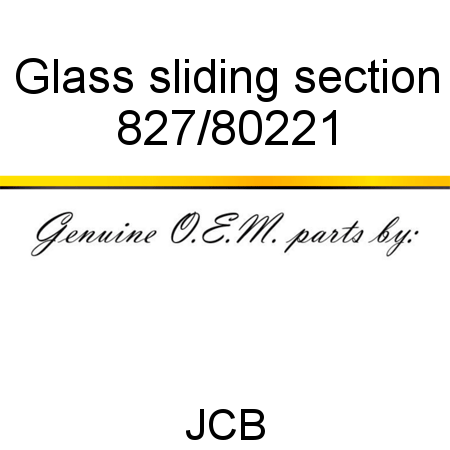 Glass, sliding section 827/80221