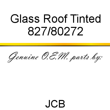 Glass, Roof, Tinted 827/80272