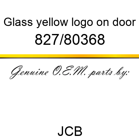 Glass, yellow logo on door 827/80368