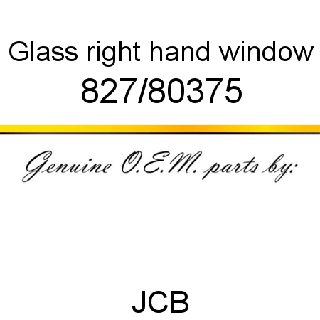 Glass, right hand window 827/80375