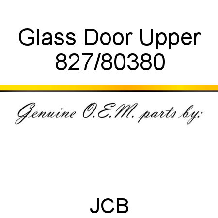 Glass, Door Upper 827/80380