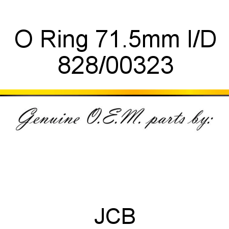 O Ring, 71.5mm I/D 828/00323