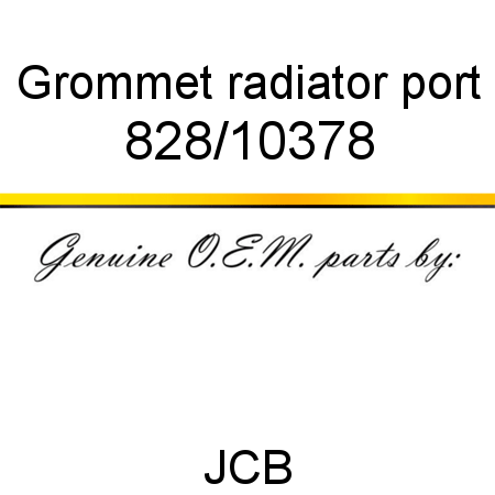 Grommet, radiator port 828/10378