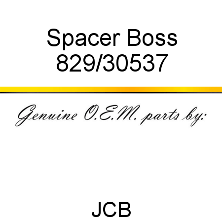 Spacer, Boss 829/30537