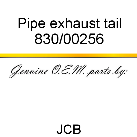 Pipe, exhaust tail 830/00256