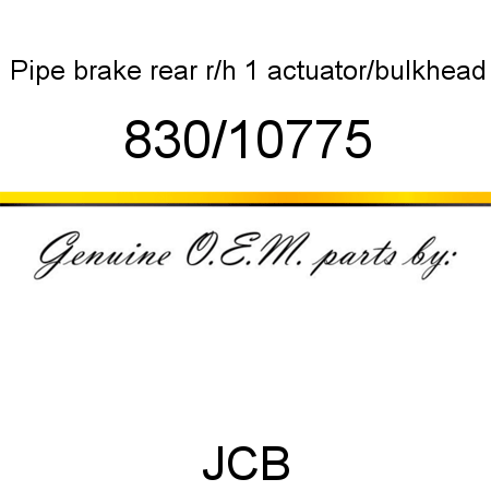 Pipe, brake, rear r/h 1, actuator/bulkhead 830/10775