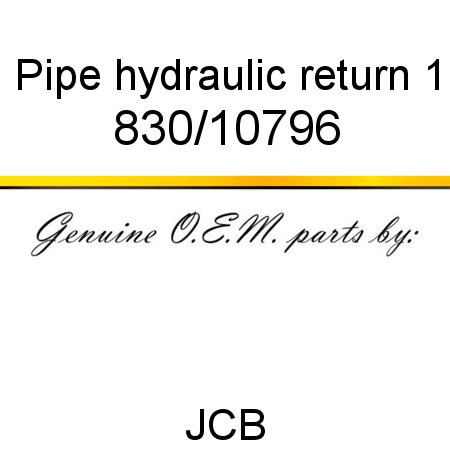 Pipe, hydraulic return 1 830/10796