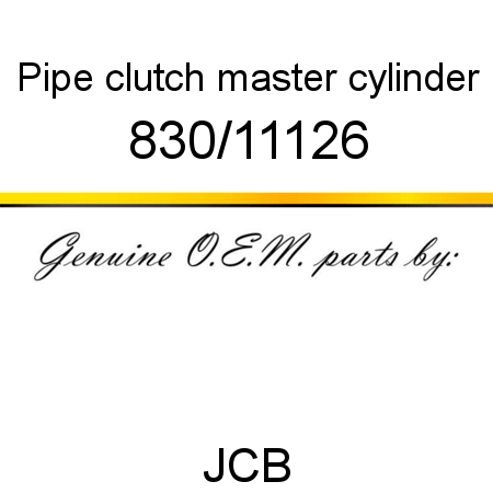 Pipe, clutch, master cylinder 830/11126