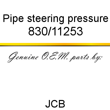 Pipe, steering pressure 830/11253