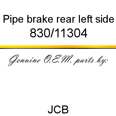 Pipe, brake, rear, left side 830/11304