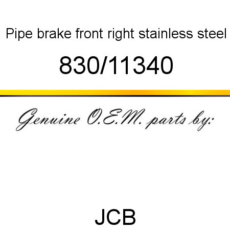 Pipe, brake, front right, stainless steel 830/11340