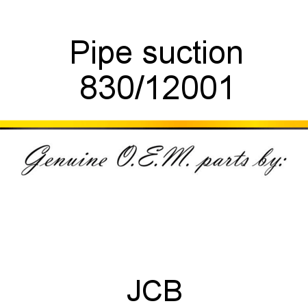 Pipe, suction 830/12001