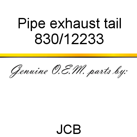 Pipe, exhaust tail 830/12233