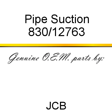Pipe, Suction 830/12763