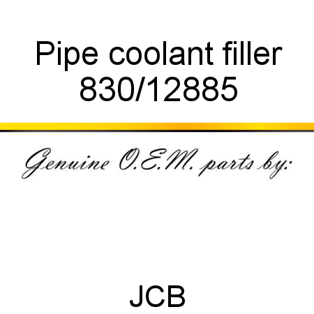 Pipe, coolant filler 830/12885