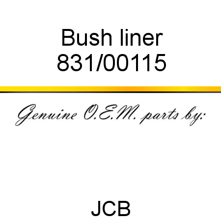 Bush, liner 831/00115