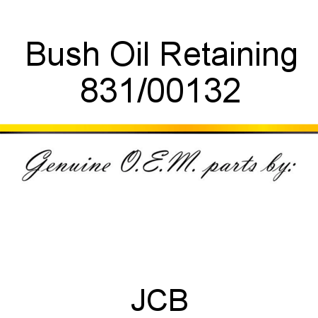 Bush, Oil Retaining 831/00132