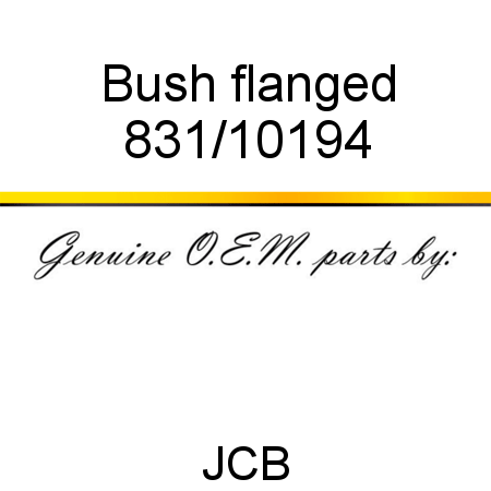 Bush, flanged 831/10194