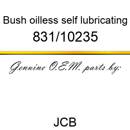 Bush, oilless, self lubricating 831/10235