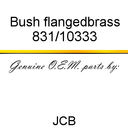 Bush, flanged,brass 831/10333