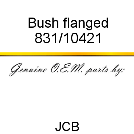 Bush, flanged 831/10421