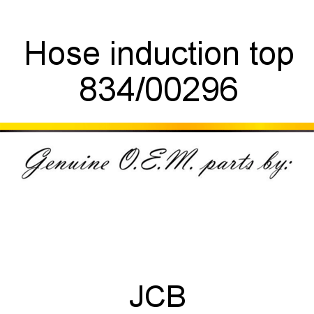 Hose, induction, top 834/00296