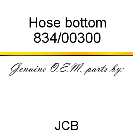 Hose, bottom 834/00300