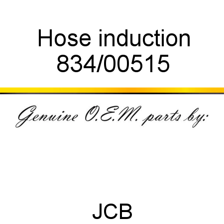 Hose, induction 834/00515