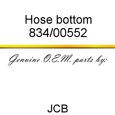 Hose, bottom 834/00552