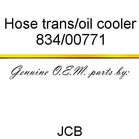 Hose, trans/oil cooler 834/00771