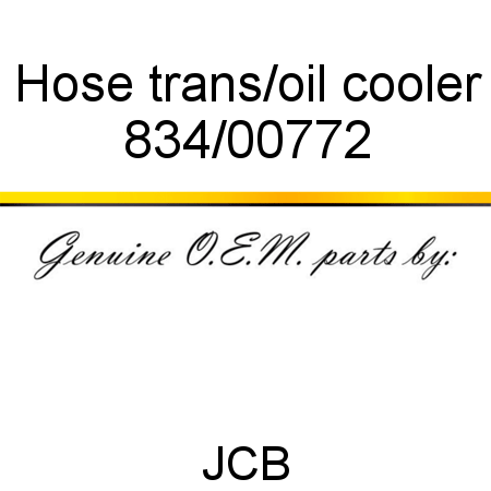Hose, trans/oil cooler 834/00772