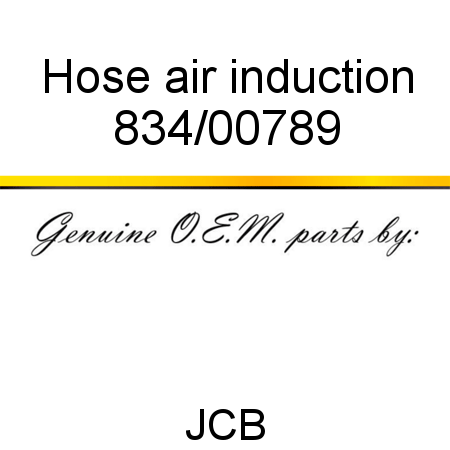 Hose, air induction 834/00789