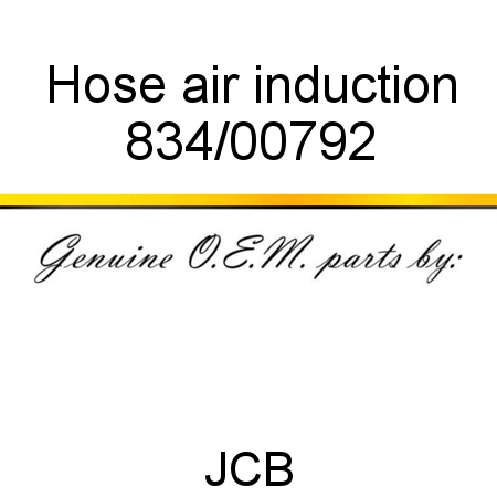 Hose, air induction 834/00792