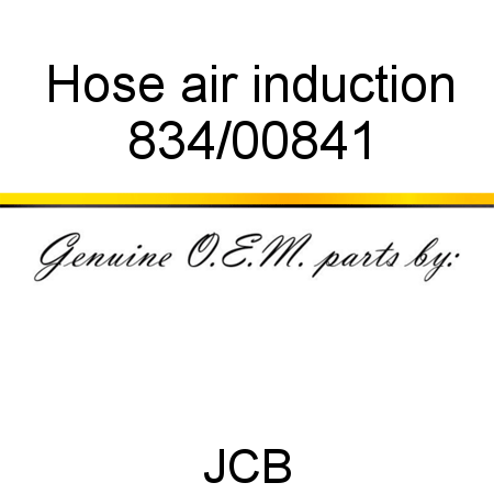 Hose, air induction 834/00841