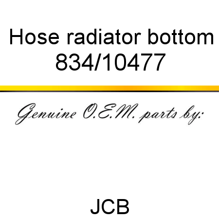 Hose, radiator bottom 834/10477