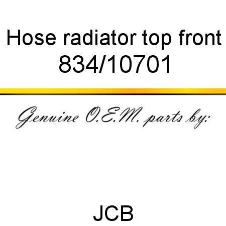 Hose, radiator top, front 834/10701
