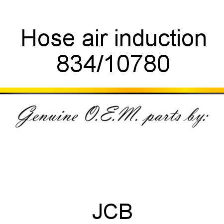 Hose, air induction 834/10780