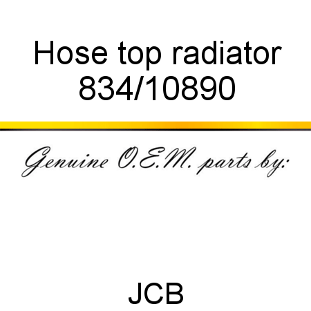 Hose, top radiator 834/10890