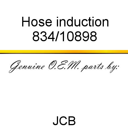 Hose, induction 834/10898