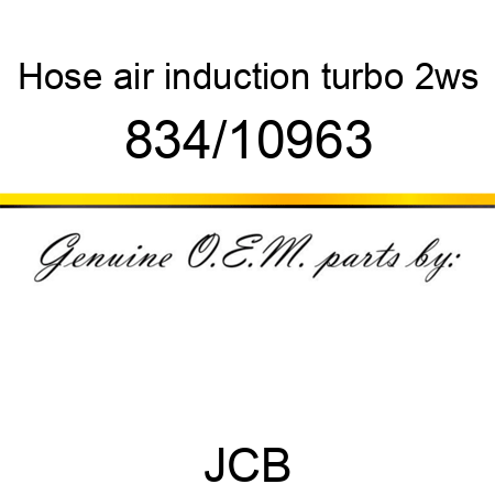 Hose, air induction, turbo 2ws 834/10963